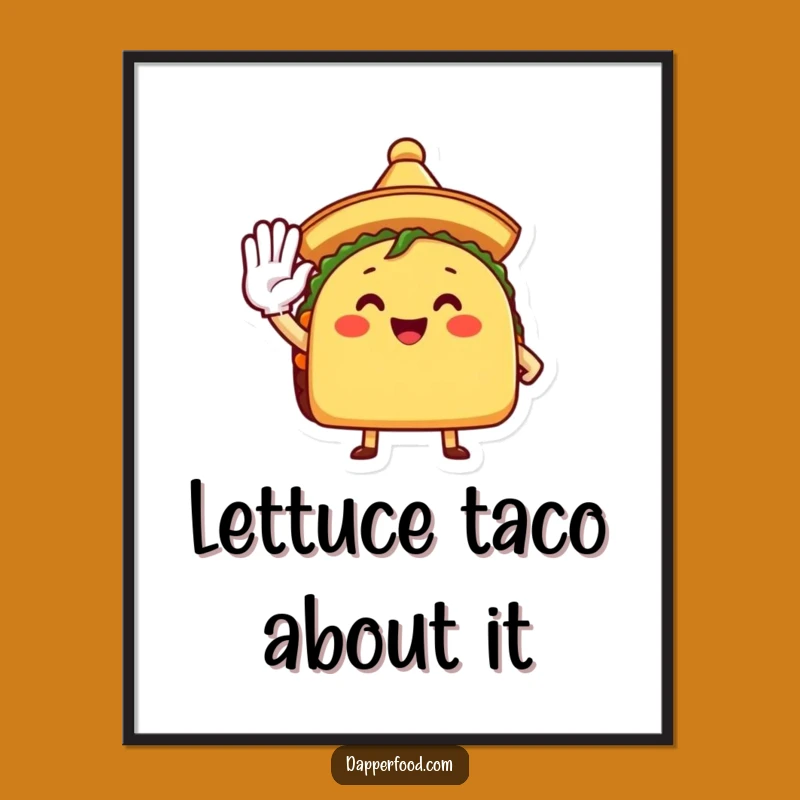 Free Printable Wall Art: Funny Taco Saluting, Quirky Downloadable Decor