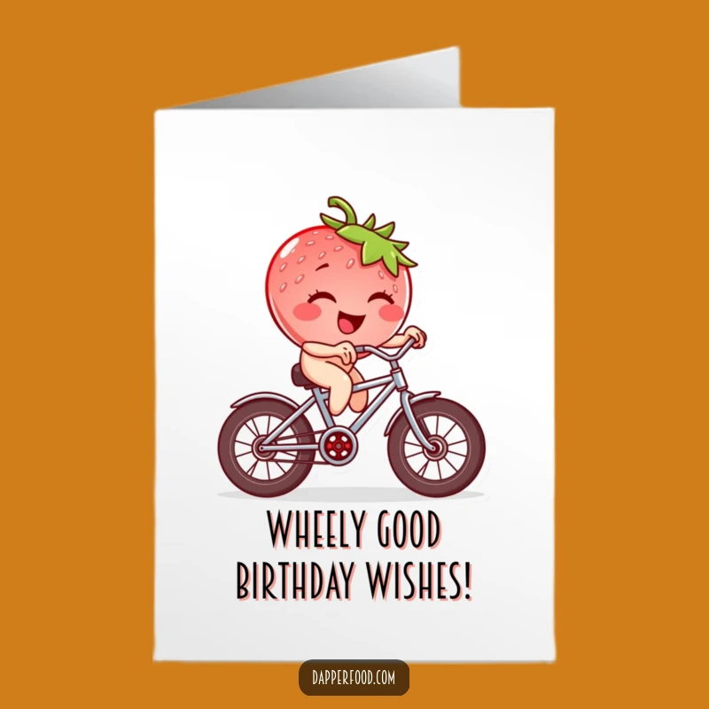 Free Printable Funny Birthday Card: Winking Strawberry Bicycle Pal, Hilarious Downloadable Gift