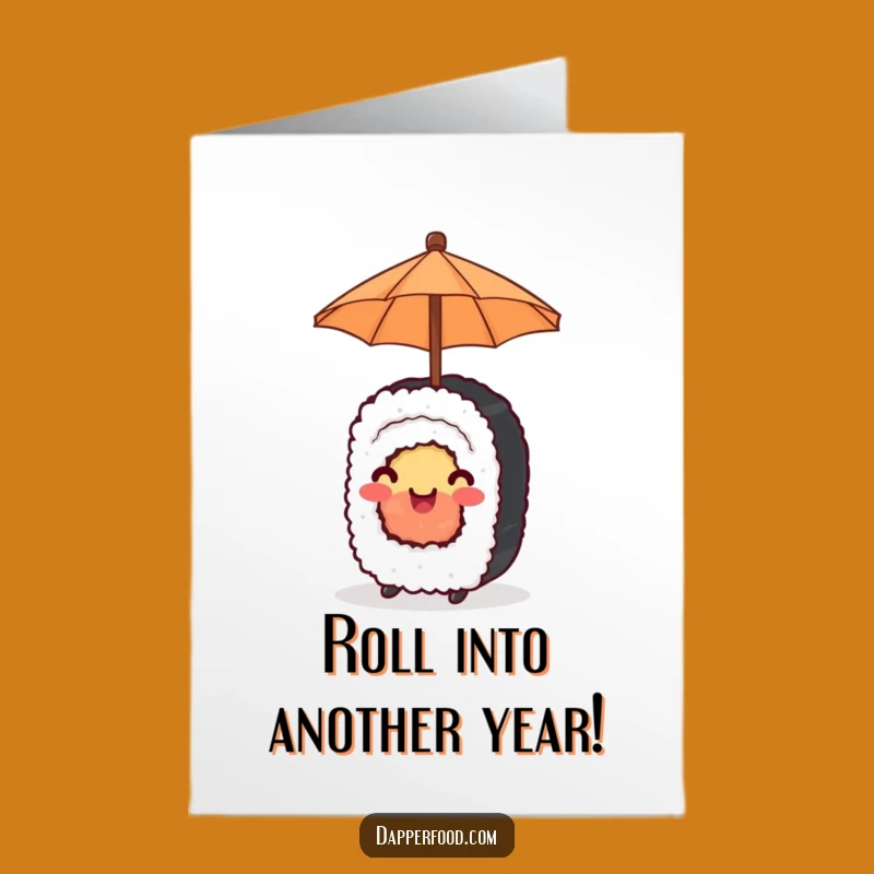 Free Printable Sushi Birthday Card: Umbrella Roll Downloadable Funny Gift