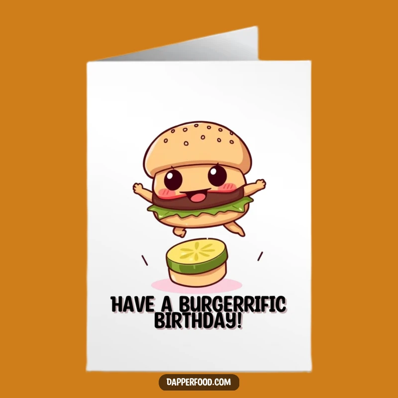 Free Printable Burger Birthday Card: Funny Leaping Patty Downloadable Gift