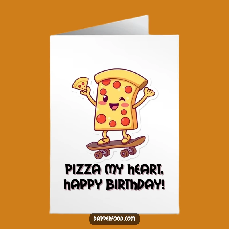 Free Printable Birthday Card: Funny Pizza Skater, Hilarious Downloadable Gift for Pizza Lovers