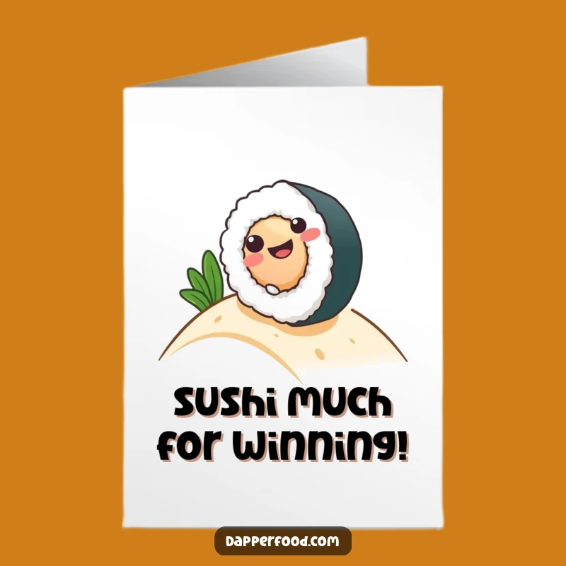 Free Printable Congrats Card: Sushi Roll Rolling, Awesome Downloadable Gift