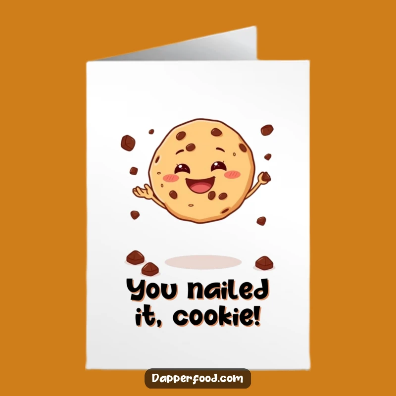 Free Printable Cookie Congrats Card: Juggling Chip Success, Humorous Downloadable Greeting for Sweet Wins