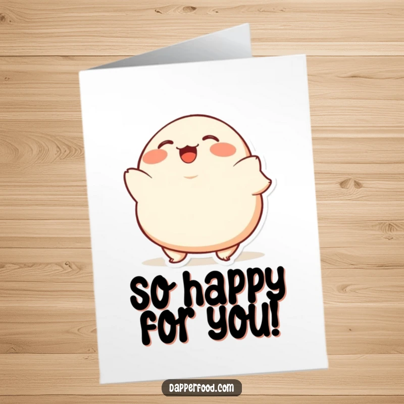 Funny Free Printable congratulations card with a giggling dumpling character bobbing up and down, celebrating achievement.