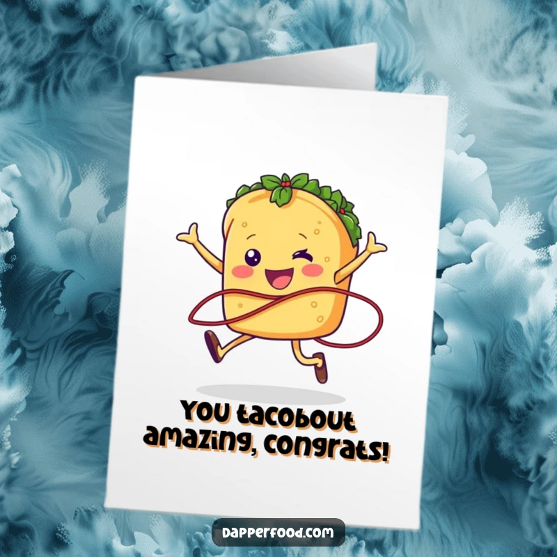 Funny Free Printable Taco Congratulations Card: A cheerful taco character with legs energetically jumping rope with a salsa strand, celebrating a big win.