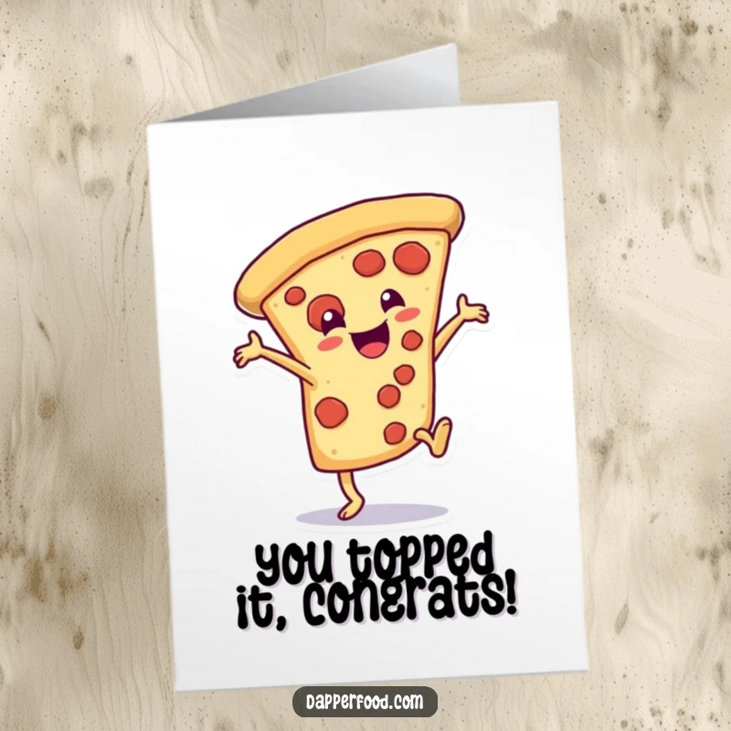 Funny Free Printable Congratulations Card: A happy pizza slice does a cartwheel, celebrating their victory.