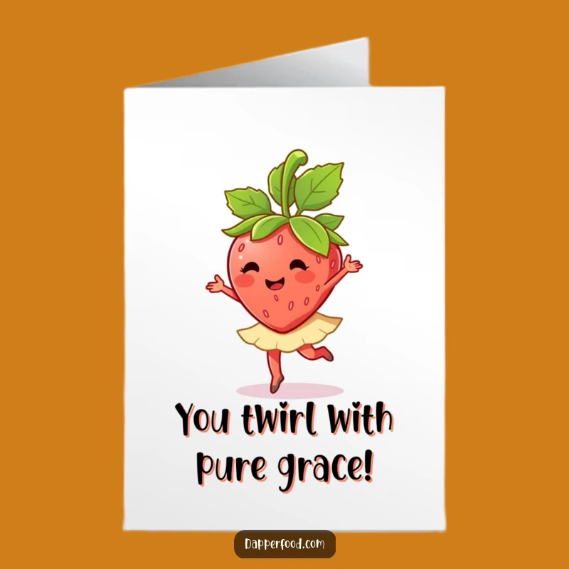 Free Printable Congrats Card: Dancing Strawberry Ballet Twirl Downloadable