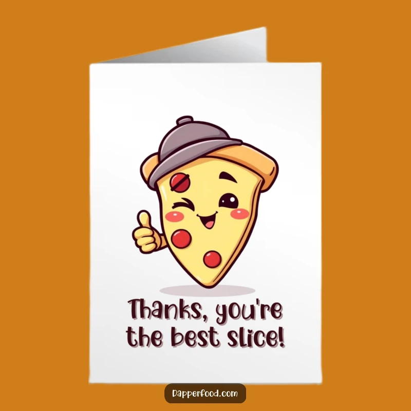 Free Printable Funny Pizza Thank You Card: Winking Handstand Expressing Cheesy Gratitude