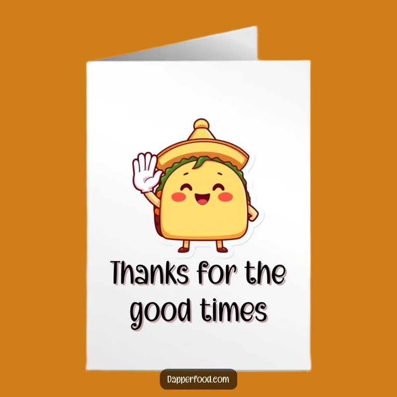 Free Printable Thank You Card: Funny Taco Saluting, Meaningful Downloadable Gift