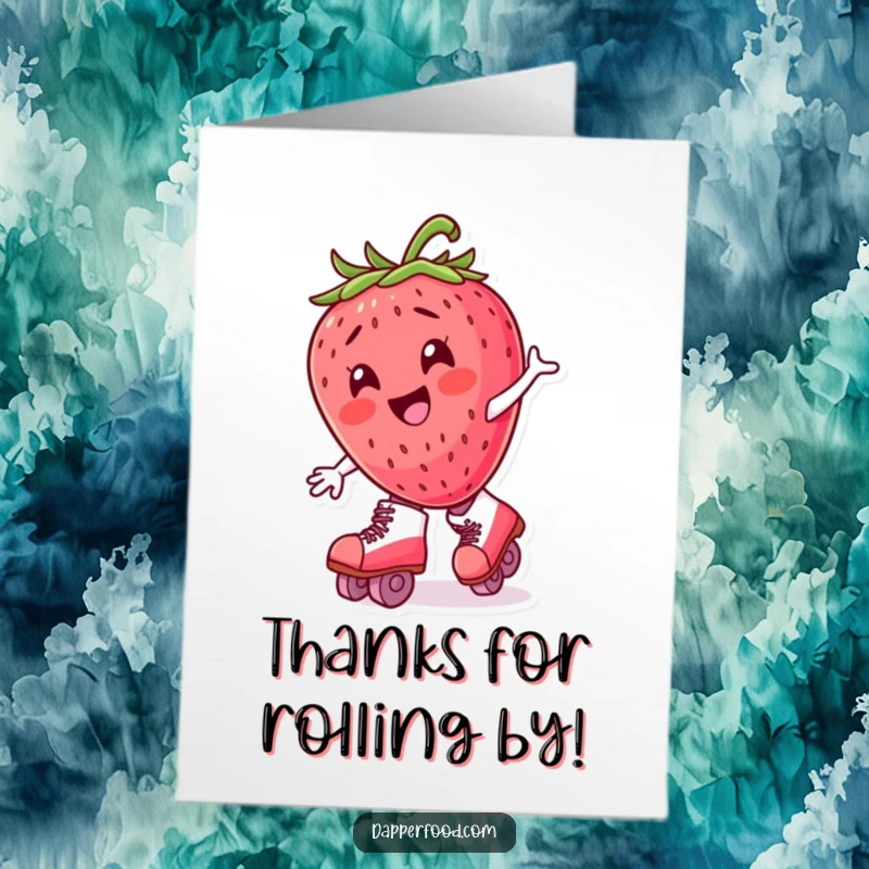 Funny free printable thank you card: Adorable strawberry character on roller skates, wobbling gratefully towards you.