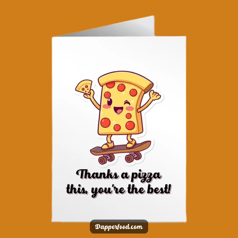 Free Printable Thank You Card: Radical Pizza Skater, Express Gratitude with Humor, Downloadable