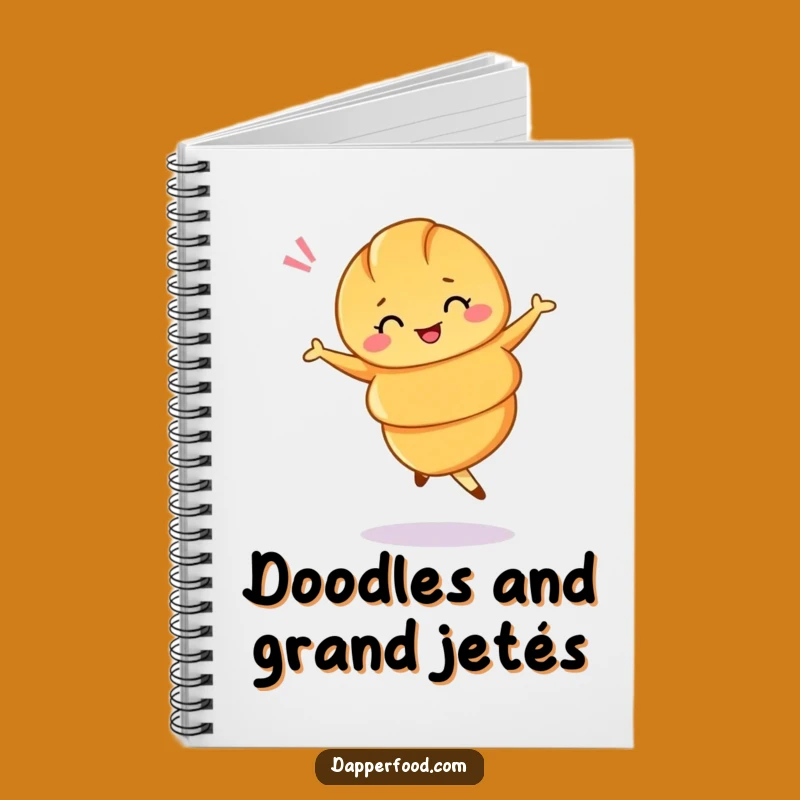 Funny Croissant Ballet Twirl Notebook - Jot Down Elegant Ideas